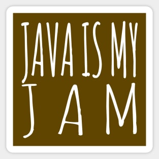 JAVA Is My JAM! Sticker